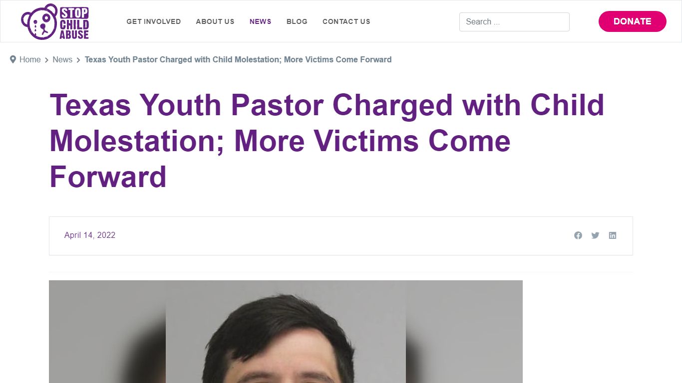 Texas Youth Pastor Charged with Child Molestation; More Victims Come ...